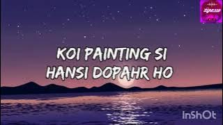 GULABI - VISHAL MISHRA, SHREYA GHOSHAL (LYRICS)