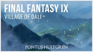 Final Fantasy IX | Village of Dali [Orchestral]