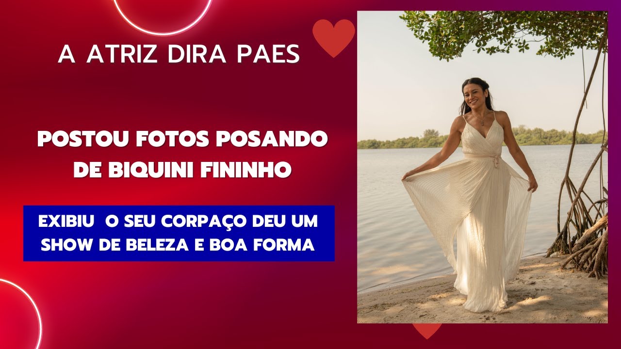 Dira Paes Beleza Radiante à Beira Mar, Momentos Inesquecíveis na Praia ...