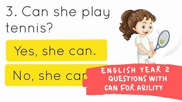 ENGLISH YEAR 2 | QUESTIONS WITH CAN FOR ABILITY | UNIT 8 THE ROBOT