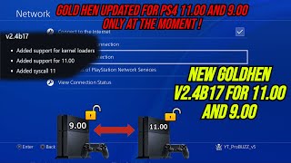 *NEW* GOLD HEN v2.4b17 Updated For PS4 11.00 and 9.00 (Only at the moment) !