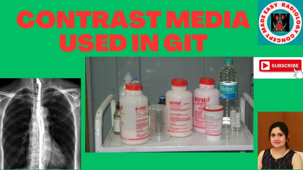Part1 l Contrast Media used in GIT system lBarium Sulphate l Contrast