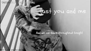 TAESAN (BOYNEXTDOOR)  'just you and me' (self-composed song)