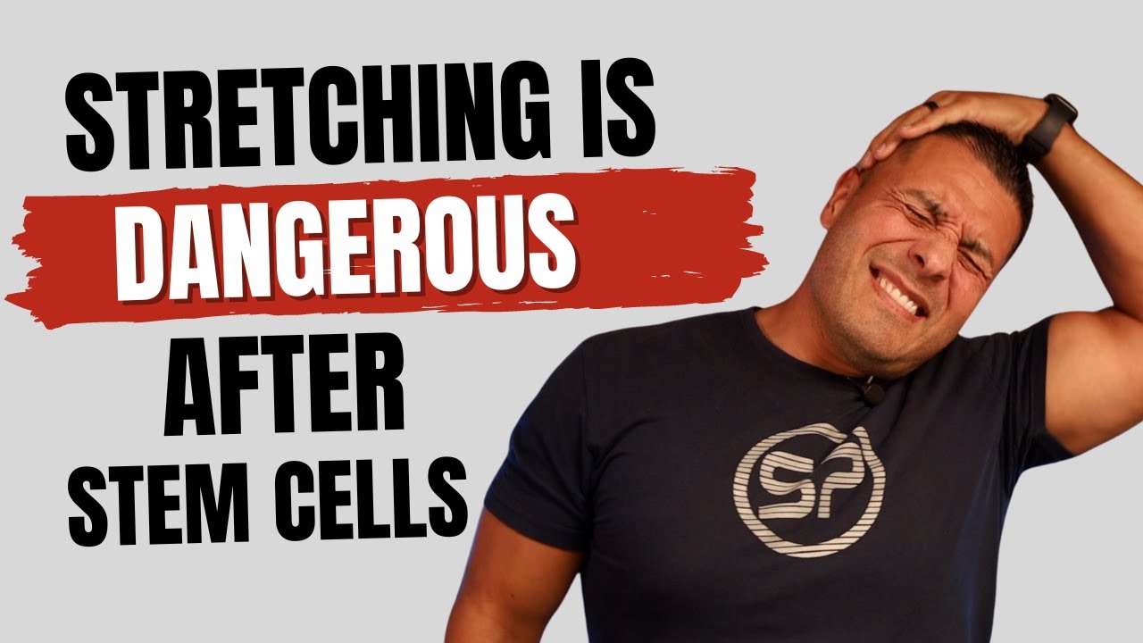 Why Stretching Is Bad After Stem Cell Therapy