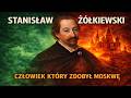 Stanisław Żółkiewski - Zdobywca Moskwy | Wielkie Postacie