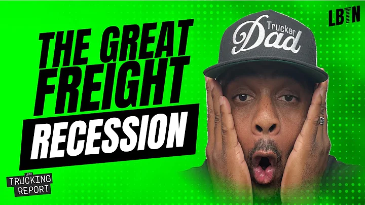 Trucking Report - Are We in the Great Freight Recession?