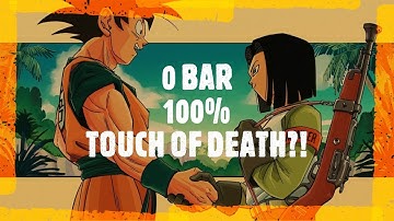 Dragon Ball FighterZ - Android 17 0 Bar TOD??!