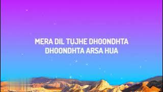 AUR - Tu Hai Kahan (Lyrics) feat. ZAYN
