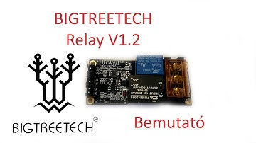BIGTREETECH Relay V1.2 - bemutató