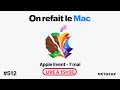 Live apple event du 7 mai par on refait le macorlm512