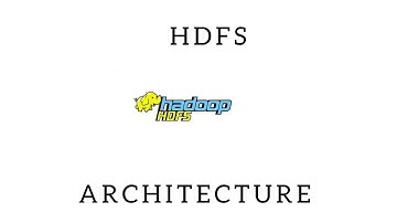 Big Data Analytics | Tutorial #5 | HDFS Architecture