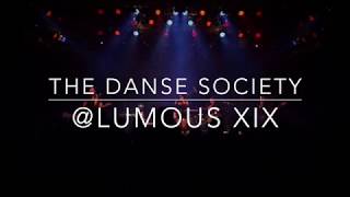 The Danse Society - Danse Move - Live @Lumous XIX July 2019