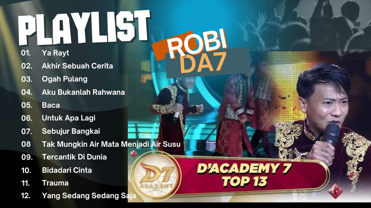 Virall ! ROBI DA 7 KUMPULAN LAGU TERBAIK