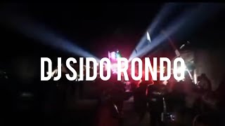DJ SIDO RONDO ,BOFAGO AUDIO karnaval kasin.ft begawan12