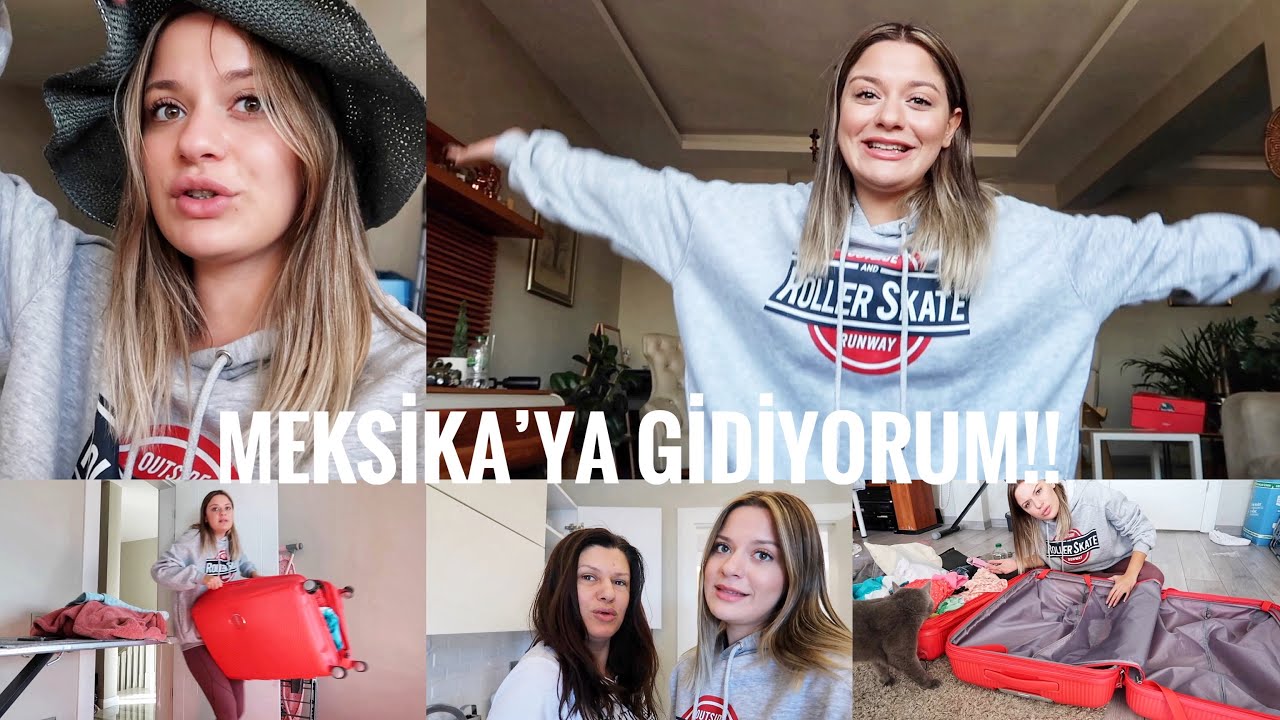 MEKSİKA'YA GİDİYORUM!! BAVULUMU BİRLİKTE HAZIRLAYALIM 