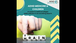 ADHD Medicine and Children
