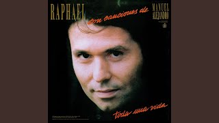 Video thumbnail of "RAPHAEL - Háblame del mar, marinero"