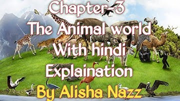 The animal world. ||Class-1|| Chapter-3