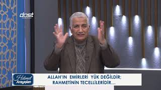 Hi̇kmet Arayişlari 18102023 Allahin Emri̇ Yük Deği̇l Rahmeti̇ni̇n Tecelli̇leri̇di̇r