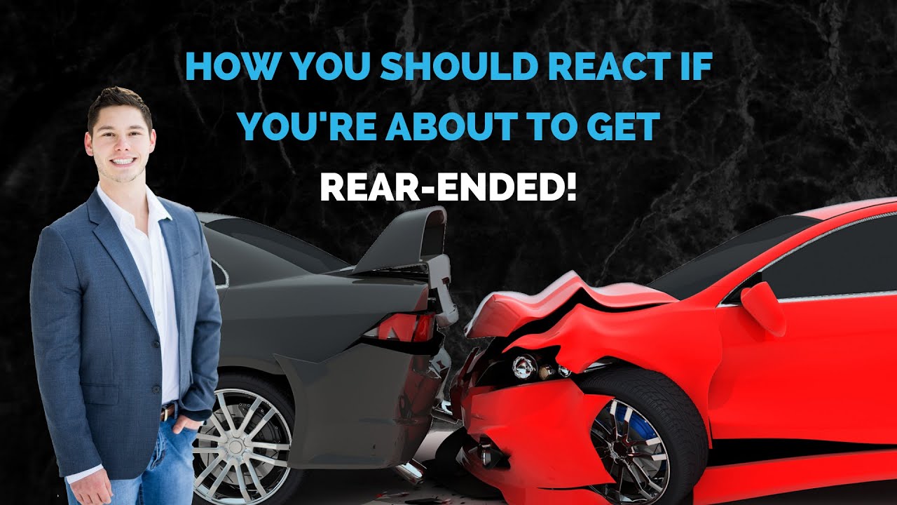 How You Should React If You’re About to Get Rear-Ended