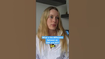What is the difference between an SDK and API?