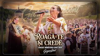 Georgiana Lobonț • CONCERT DE PRICESNE “Roagă-te și Crede” MĂNĂSTIREA IZBUC • 2026