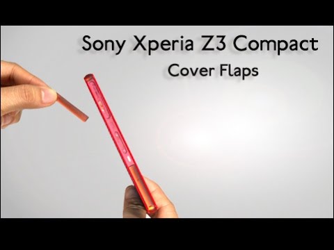 Any Easy Way To Remove Xperia Z3 Compact USB + Micro SD + SIM Cover Flaps?