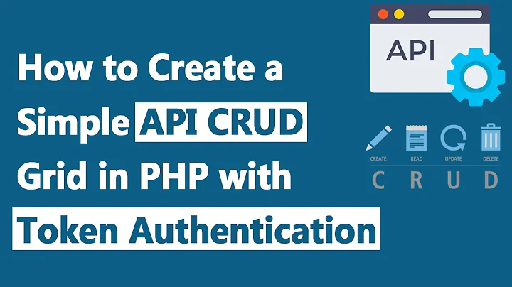 How to Create a Simple API CRUD Grid in PHP with Token Authentication