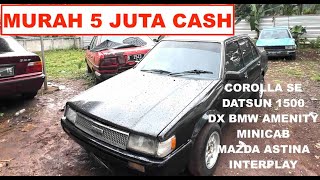 5 Juta Cash‼ Stok Baru Mobil Bekas Garasi Fahmi (28/4) Corolla Datsun 1500 DX Astina Amenity