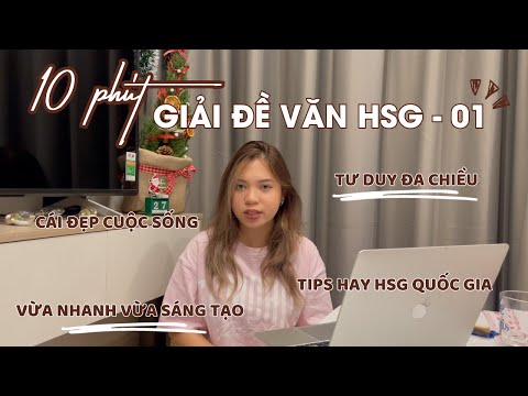 10 PHÚT GIẢI