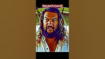 fan fast x part 2  vin Diesel jason momoa official final teaser#trending #viral #love