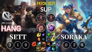 VG Hang Sett vs Soraka Sup - KR Patch 10.21