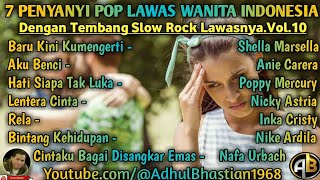 7 Penyanyi slow rocker wanita Indonesia dengan tembang lawas populer nya  vol 2