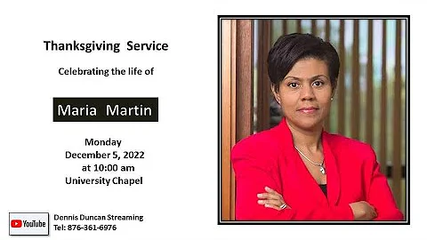 Thanksgiving Service Celebrating the life of Maria...