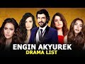 Top 5 Engin Akyurek Drama List - You Must not miss