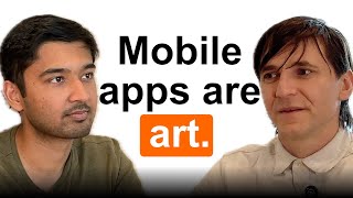 Mobile Apps Are Art: Make It Work, Make It Fast, Make It Beautiful (with Ion Timotin)