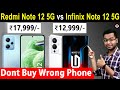 Redmi Note 12 vs Infinix Note 12 5G - Best 5G Smartphone Under 15000 | Redmi Note 12 Price in India