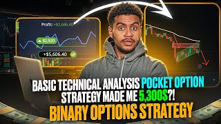 Basic Technical Analysis Pocket Option Strategy Made Me 5,300? Binary Options Strategy