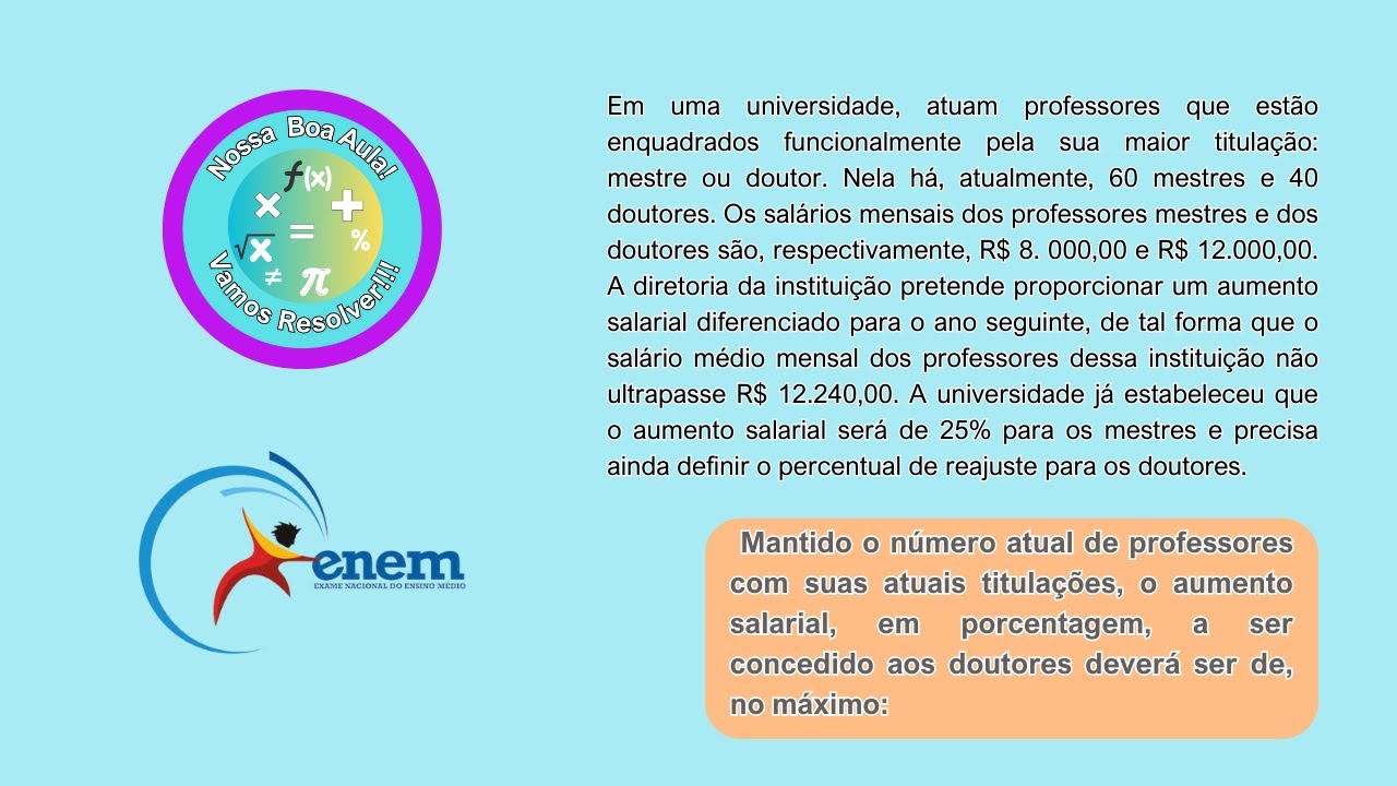 Em uma universidade, atuam professores que estão enquadrados ...