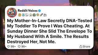 My Mother In Law Secretly DNA Tested My Toddler To Prove I Was Cheating  At Sunday