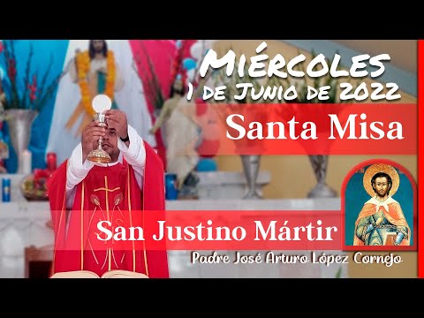 ✅ MISA DE HOY miércoles 1 de Junio 2022 - Padre Arturo Cornejo