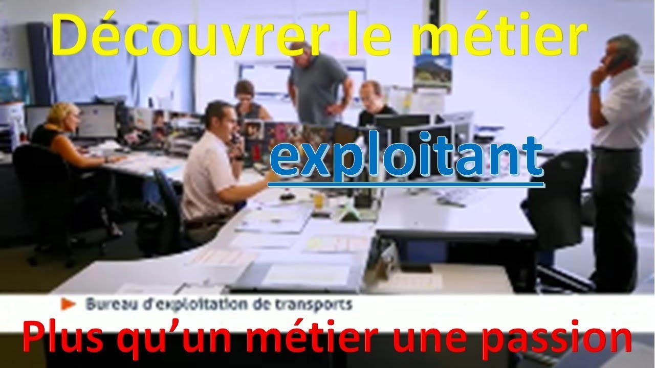 métier exploitant - YouTube