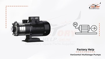FactoryHelp - Horizontal Multistage Pumps