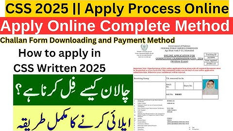 CSS 2025 Written Online Apply and Hard Copy | How to apply | Complete Method | Step by Step  - CSS25