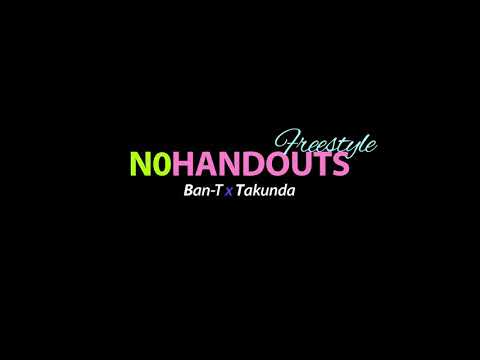 Ban-T - No Handouts Freestyle (prod. by Takunda) shot by @DirectorMo