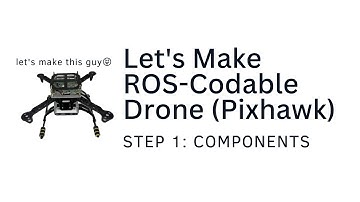 [Build Codable Drone] Ch1: Components introduction