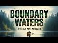 💥 Boundary Waters | Winter Falls Hard. Death Moves Faster | 🎧 Audiobook
