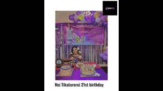 Nei Tikatarerei 21st Birthday by Takky Boy