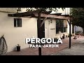 Cómo construir una Pérgola de madera - FACIL