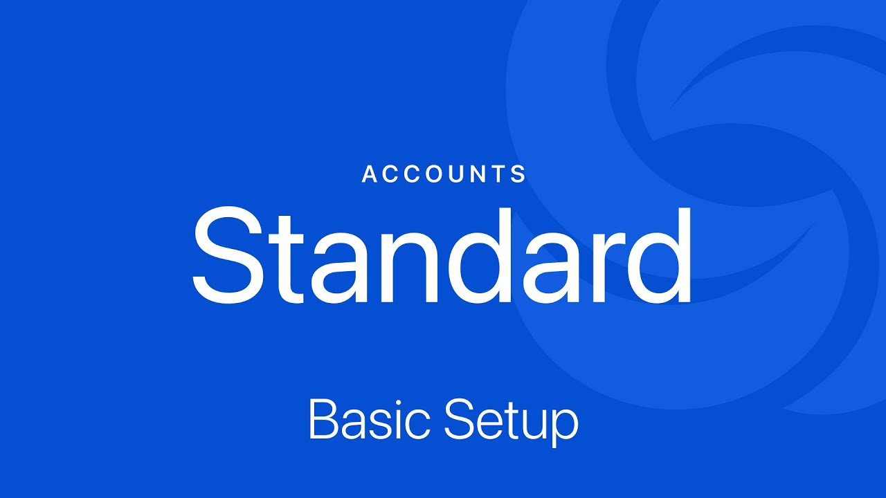 ACCOUNTS Standard Setup - YouTube